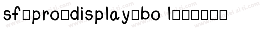 sf-pro-display-bo l字体转换
